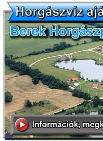 Horgászvíz ajánló: Berek-Horgászpark